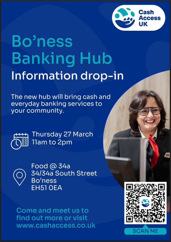 Promotional poster for the Bo'ness Banking Hub information drop-in event, featuring details about the date, time, and location, along with contact information and a QR code.